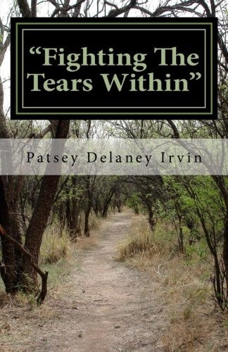 Fighting the Tears Within I've Often Heard That There Is a Fine Line Between Insanity and Being Sane. Sometimes I Wonder Which Side of the Line I'm On