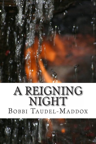 A Reigning Night