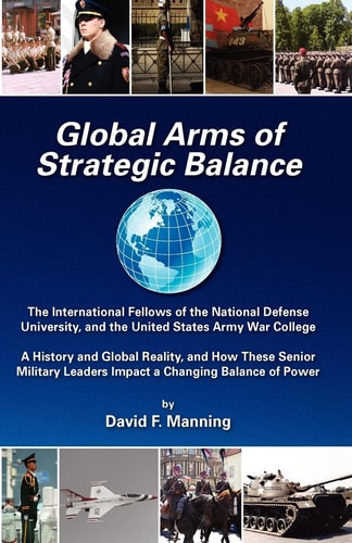 Global Arms of Strategic Balance Global Arms Series