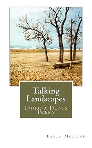 Talking Landscapes Indiana Dunes Poems