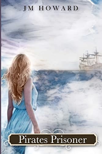 Pirates Prisoner Arminian Flowers Saga