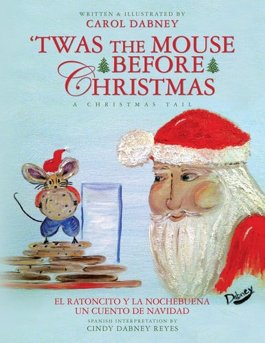T'was the Mouse Before Christmas A Christmas Tail