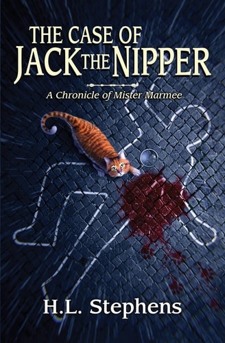 The Case of Jack the Nipper A Chronicle of Mister Marmee