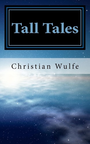 Tall Tales Volume 1