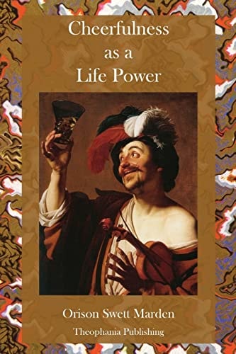 Cheerfulness As a Life Power