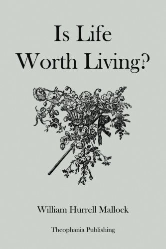 Is Life Worth Living