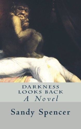 Darkness Looks Back