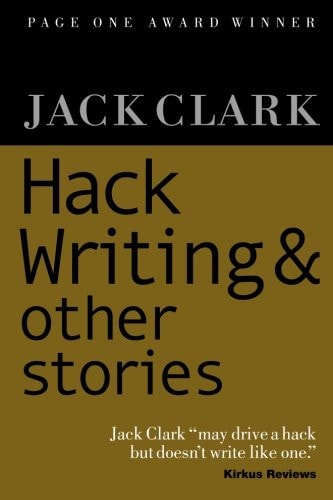 Hack Writing & Other Stories