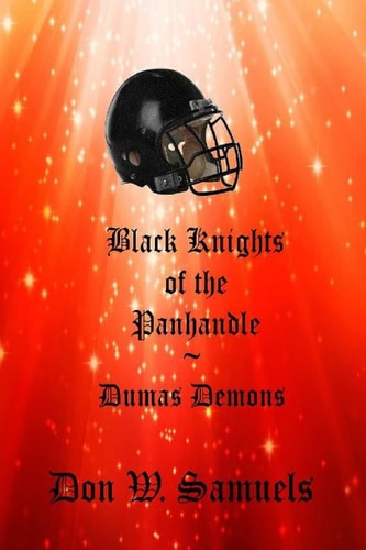 Black Knights of the Panhandle Dumas Demons