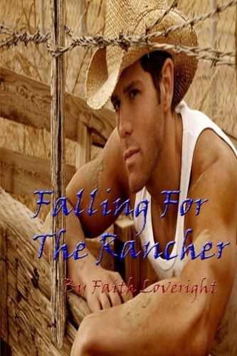 Falling For The Rancher