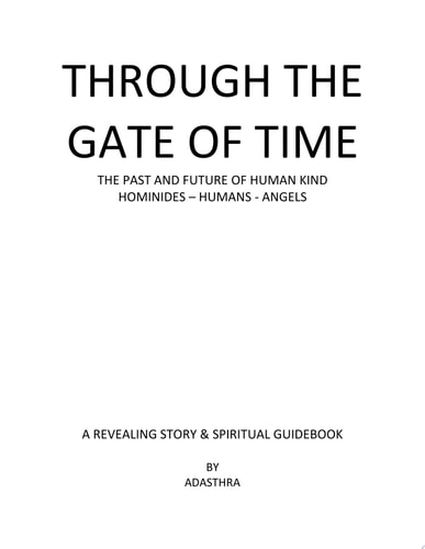 Through the Gate of Time