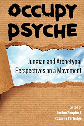 Occupy Psyche Jungian and Archetypal Perspectives on a Movement