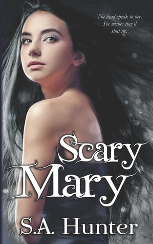 Scary Mary (The Scary Mary Series)