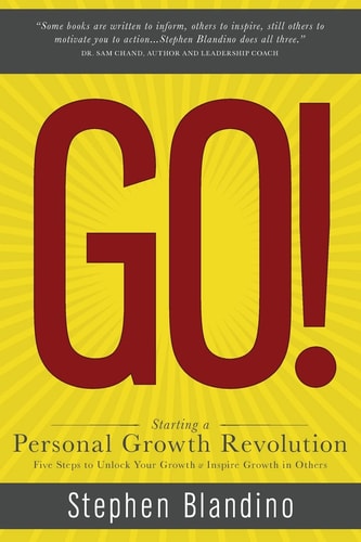 Go! Starting a Personal Growth Revolution