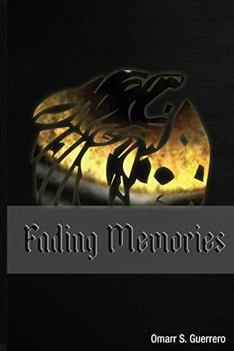 Fading Memories Book Two of the Scarred Nightmare Series