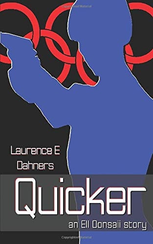 Quicker (An Ell Donsaii Story)