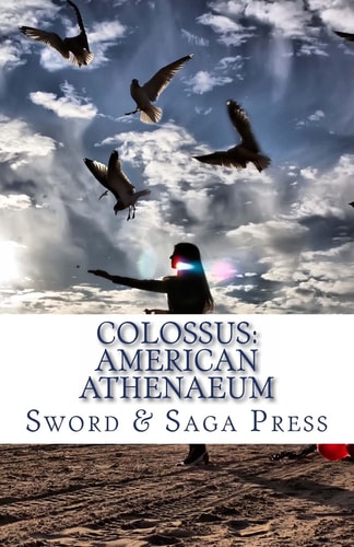 Colossus: American Athenaeum Museum in Words