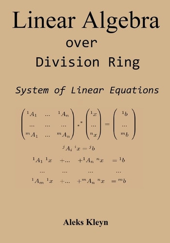 Linear Algebra Over Division Ring System of Linear Equations