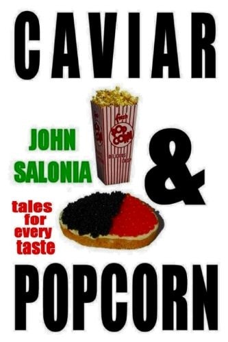 Caviar and Popcorn Tales for Every Taste