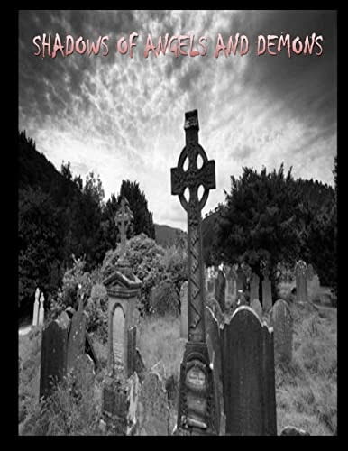 Shadows of Angels and Demons