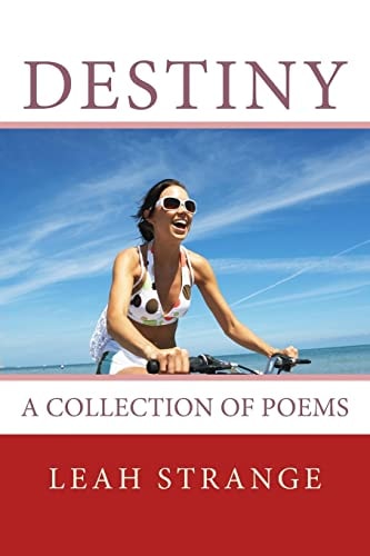 Destiny . . . a Collection of Poems
