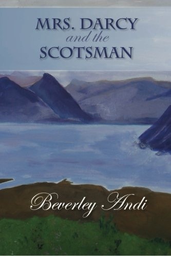 Mrs. Darcy and the Scotsman