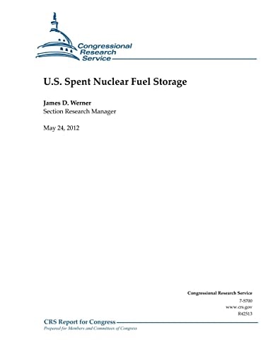 U. S. Spent Nuclear Fuel Storage