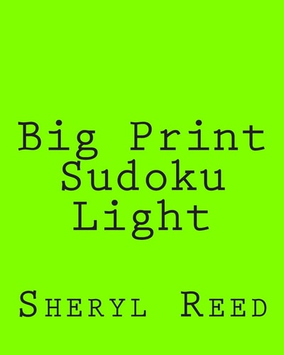 Big Print Sudoku Light Large Grid Sudoku Puzzles