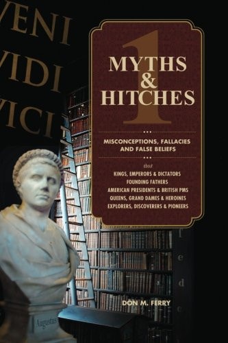 Myths and Hitches 1 Misconceptions, Fallacies and False Beliefs