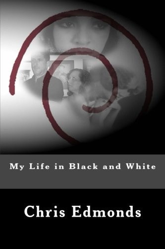 My Life in Black and White