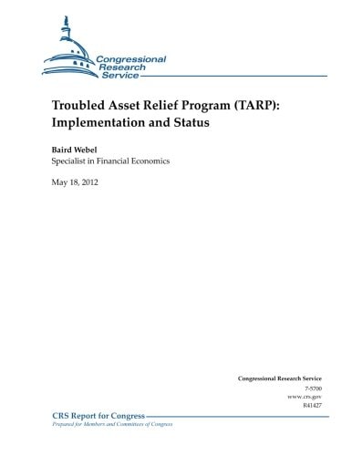 Troubled Asset Relief Program (TARP) Implementation and Status