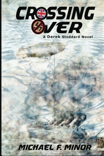 Crossing Over: a Derek Stoddard Novel Introducing Carter Adams