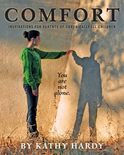 Comfort Inspirations for Parents of Chronically Ill Children