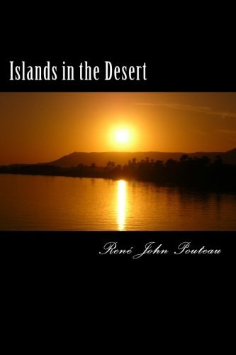 Islands in the Desert They Went to Egypt