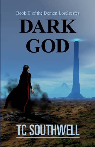 Dark God Book II of the Demon Lord Series