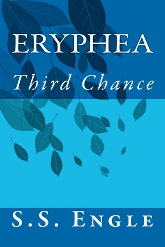 Eryphea Third Chance