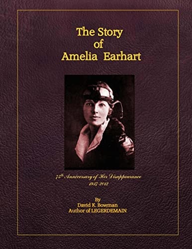 The STORY of AMELIA EARHART (Distribution Edition)