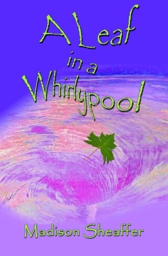 A Leaf in a Whirlypool