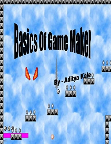 Basics of Game Maker ( Black and White )