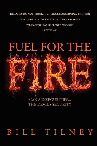 Fuel For The Fire Man"s Insecurities...The Devil's Security