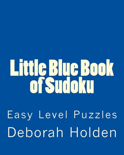 Little Blue Book of Sudoku Easy Level Puzzles