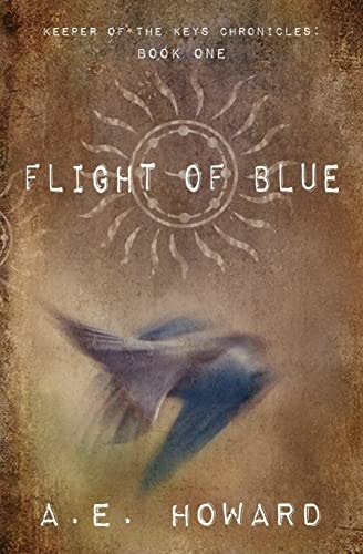 Flight of Blue Keeper of the Keys Chronicles