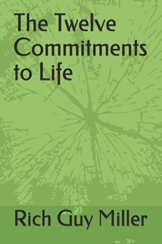 The Twelve Commitments to Life
