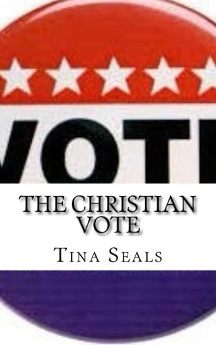 The Christian Vote Who Does It Belong To?