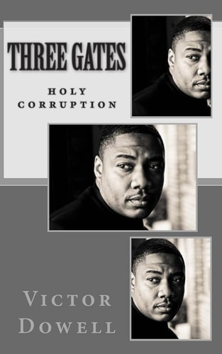 Three Gates Holy Corruption