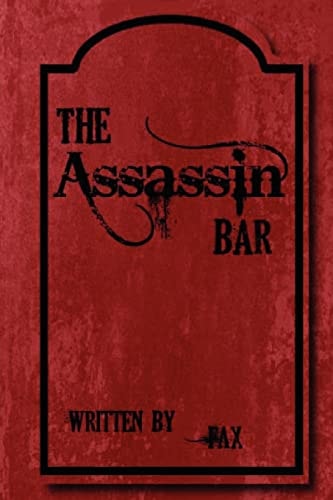 The Assassin Bar A Short Dark Humor Play