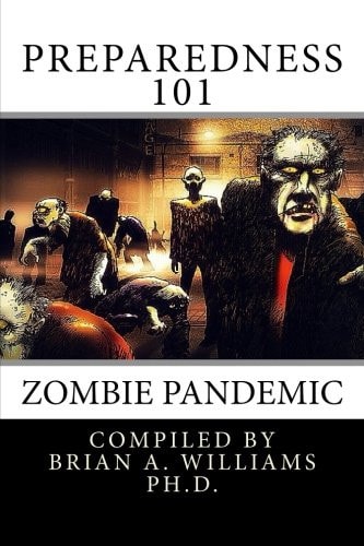 Preparedness 101 Zombie Pandemic