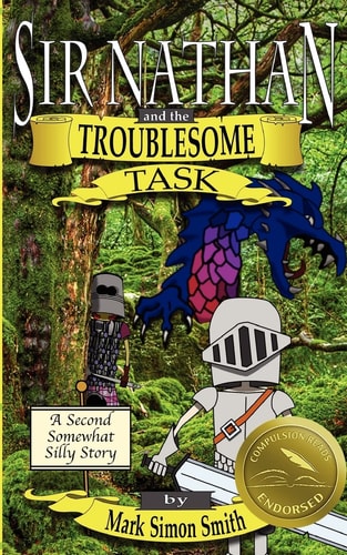 Sir Nathan and the Troublesome Task
