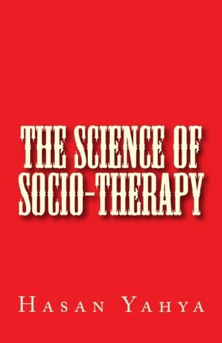 The Science of Socio-Therapy
