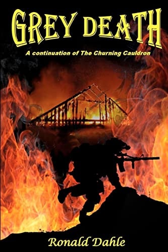 Grey Death "A Continuation of The Churning Cauldron" A Continuation of The Churing Cauldron